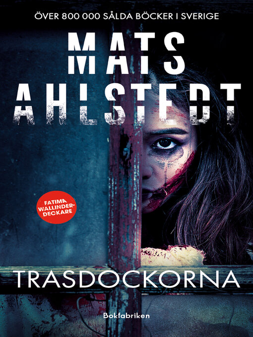 Titeldetaljer för Trasdockorna av Mats Ahlstedt - Tillgänglig